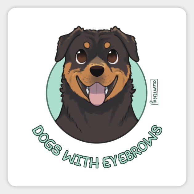 Dogs with eyebrows - Rottweiler Sticker by Pastelkatto